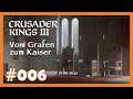 Crusader Kings 3 👑 Gräfin Todas Eskapaden - 006 👑 [VGZK] [Deutsch]
