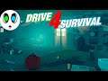 Drive 4 Survival | СМЕСЬ Long Dark + Firewatch + Mad Max С ЗОМБИ?