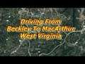 Driving From Beckley To MacArthur West Virginia