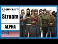 Fixing The USA With Chat - Democracy 4 Alpha - Also On Twitch