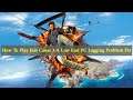 How To Play Just Cause 3 A Low End PC Lagging Problem Fix