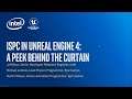 Intel® ISPC in Unreal* Engine 4: A Peek Behind the Curtain | GDC 2020