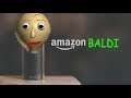 Introducing Amazon Echo BALDI'S BASICS EDITION!