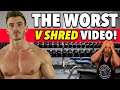 Is This The WORST V SHRED Video Yet? HE ONLY WANTS ONE THING!