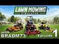 LAWN MOWING SIMULATOR - Is it AWESOME??? - Episode 1 - GETTING STARTED