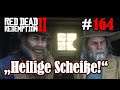 Let's Play Red Dead Redemption 2 #164: "Heilige Scheiße!" [Frei] (Slow-, Long- & Roleplay)