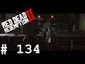 [Let's Play] Red Dead Redemption 2 (Blind) - Teil 134 - Wiedersehen macht Freude!