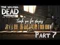 Lets Play: The Walking Dead: The Final Season Part 7 (FIN) Take Care Clem
