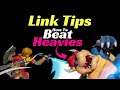 Link Tips: How to Beat Heavies (Smash Ultimate)