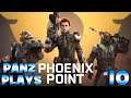 Panz Plays Phoenix Point #10