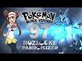 Pokémon Schwarz 2 [Nuzlocke | Randomizer] Part 97 | Veteran des Todes
