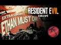Resident Evil 7 - ETHAN MUST DIE