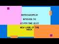 RetroJustPlay Episode 30 Go For The Legs! New Game Of The Week.
