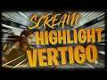 ScreaM IS A BEAST ON VERTIGO ? (Vertigo Highlight)