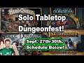 Solo Tabletop Dungeonfest! (Sept. 27th-30th)