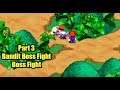Super Mario RPG Legend of the Seven Stars Part 3 The Bandit No Commentary