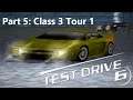 Test Drive 6 Playthrough - [Part 5: Class 3 - Tour 1]
