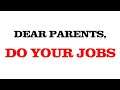The Job of a Parent - An Informational Video for Parents!