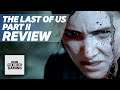 THE LAST OF US PART 2 REVIEW | NOT A FEEL-GOOD GAME