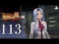 The Legend of Heroes: Trails of Cold Steel 3 - Main Story Playthrough - Part 113 (No Commentary)