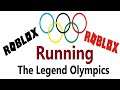 The Legend Olympics (Running) 2021 | Roblox