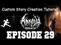 Amnesia: Rebirth Custom Story Creation Episode 29 - Prop and Player Force! Flying Jesus!
