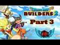 Dragon Quest Builders 2 Gameplay PC  Part 3