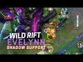 Evelynn Support from The Shadows - Solo Gaming X Wild Rift