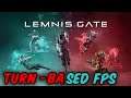 FPS Chess | Lemnis Gate