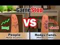 GameStop Stocks ~ People VS Hedge Funds