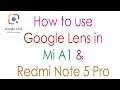 How to use Google Lens in Mi A1 & Redmi Note 5 Pro (Without Root)