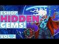 INCREDIBLE Nintendo Switch HIDDEN Gems Volume 2 | You MUST Play These!