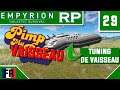 JE FAIS DU TUNING DE VAISSEAU ! - Empyrion RP Ep 29 Galactic Survival Let's Play Multiplayer FR