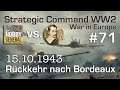 Let's Play Strategic Command WW2 WiE #71: Rückkehr nach Bordeaux (Multiplayer vs. Hobbygeneral)