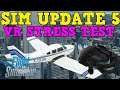 MSFS SIM UPDATE 5 | VR FPS BOOST! ULTRA SETTINGS TEST