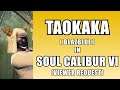 TAOKAKA (BLAZBLUE) in Soul Calibur 6 VIEWER REQUEST