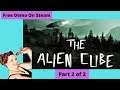 The Alien Cube Demo Part 2 of 2