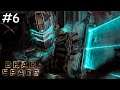Última batalla fuera de la nave #6 - Dead Space [Gameplay] [Español] [Directo]