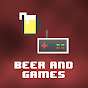 Beer & Games