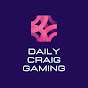 Daily Craig Gaming