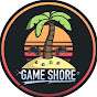 Game Shore
