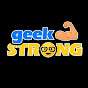 Geek Strong