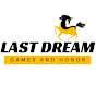 Last Dream Games