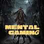 Mental_ Gaming