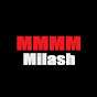 MMMMMilash