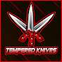 TemperedKnives
