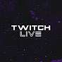 TWITCH LIVE