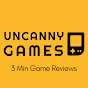 Uncanny Games