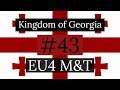 43. Kingdom of Georgia - EU4 Meiou and Taxes Lets Play