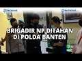 Banting Mahasiswa hingga Kejang, Brigadir NP Ditahan di Polda Banten